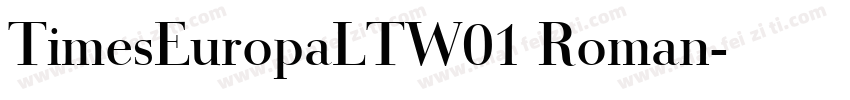 TimesEuropaLTW01 Roman字体转换